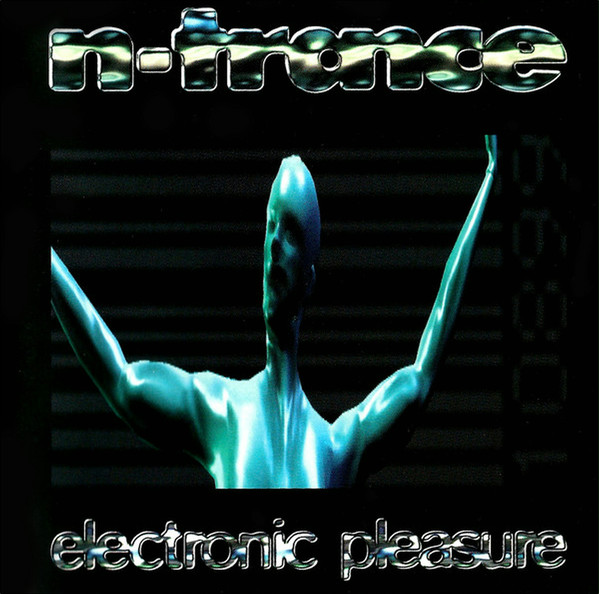 N-Trance Electronic Pleasure cover artwork
