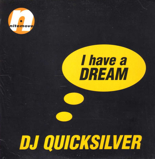 DJ Quicksilver — I Have a Dream cover artwork