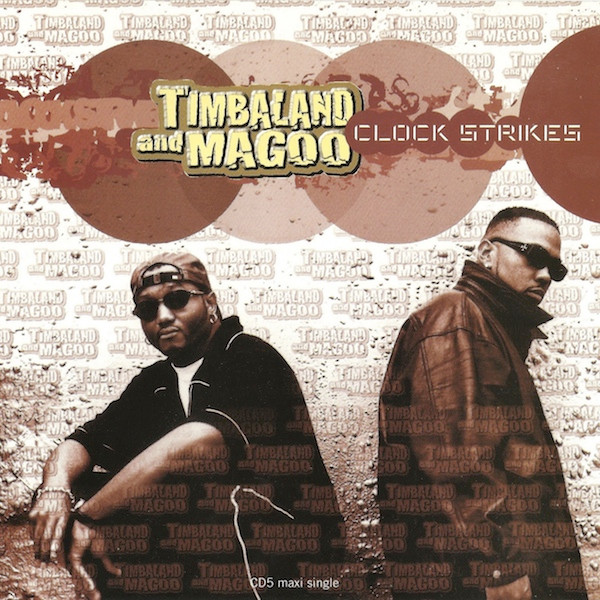 Timbaland &amp; Magoo Clock Strikes cover artwork