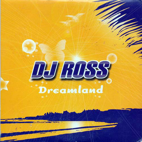 DJ Ross — Dreamland cover artwork