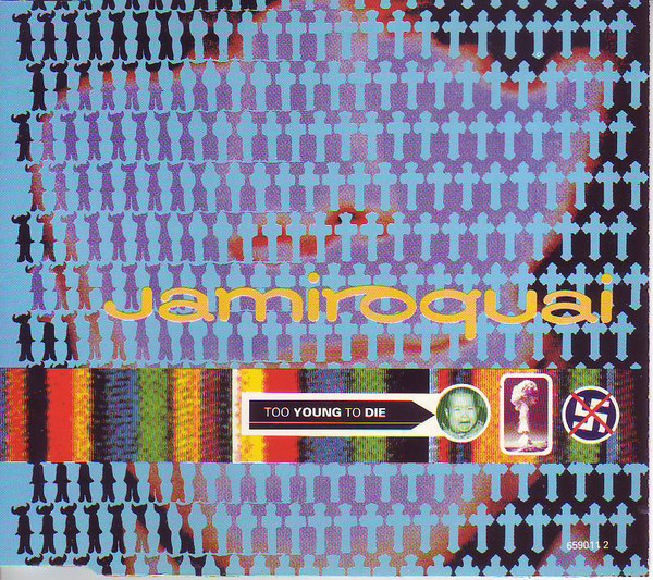 Jamiroquai Too Young To Die cover artwork