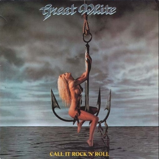 Great White Call It Rock N&#039; Roll cover artwork