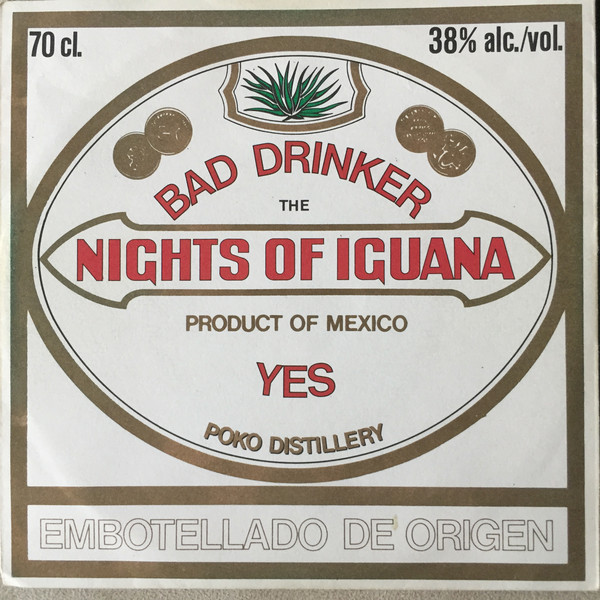 The Nights of Iguana — Bad Drinker cover artwork