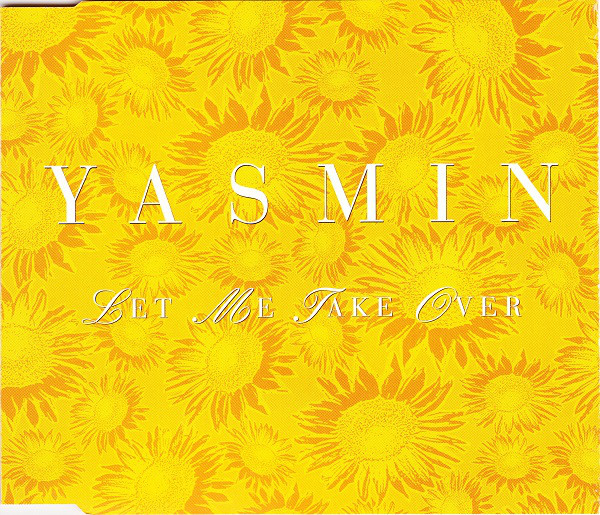 Yasmin Elvira Steenholdt — Let Me Take Over cover artwork