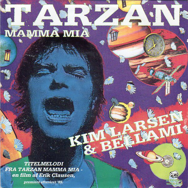 Kim Larsen &amp; Bellami — Tarzan Mamma Mia cover artwork