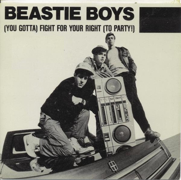 Beastie Boys — (You Gotta) Fight for Your Right (To Party!) cover artwork