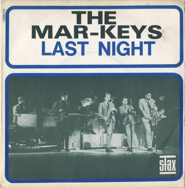 The Mar-Keys — Last Night cover artwork