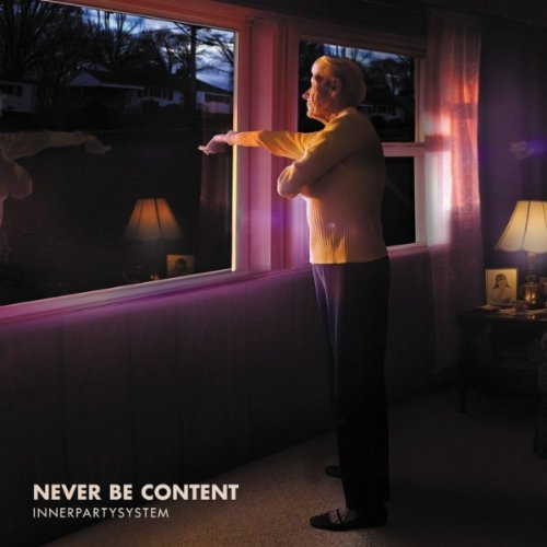 innerpartysystem Never Be Content cover artwork