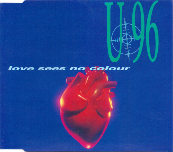 U96 — Love Sees No Colour cover artwork