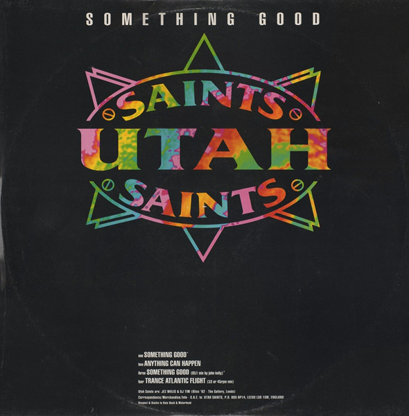 Utah Saints Something Good cover artwork