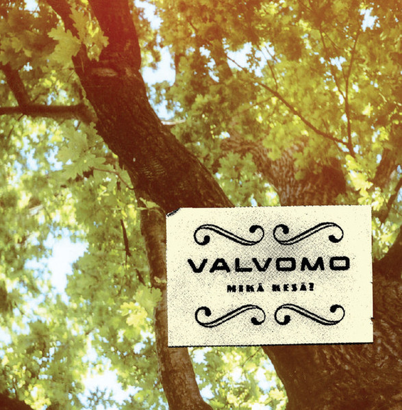 Valvomo — Mikä kesä? cover artwork