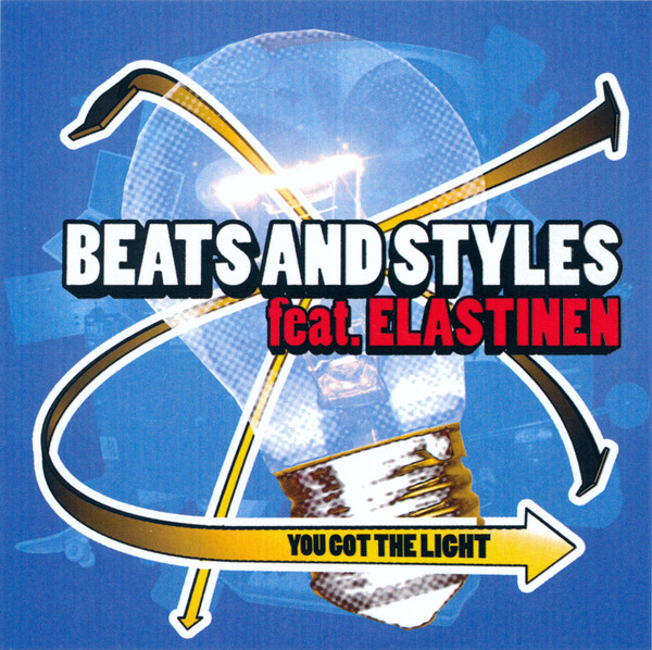 Beats And Styles ft. featuring Elastinen You Got The Light cover artwork