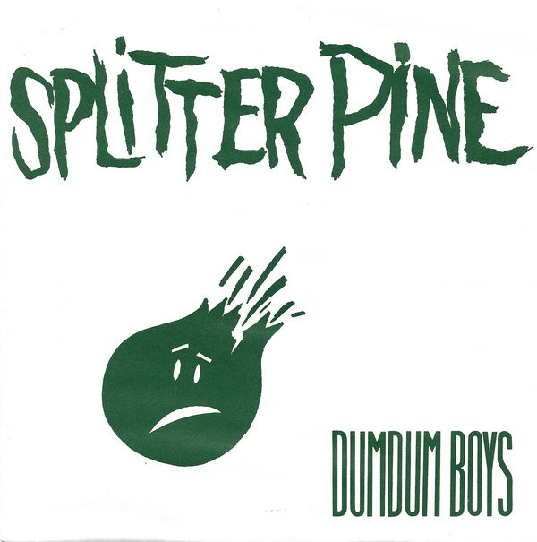 DumDum Boys — Splitter Pine cover artwork