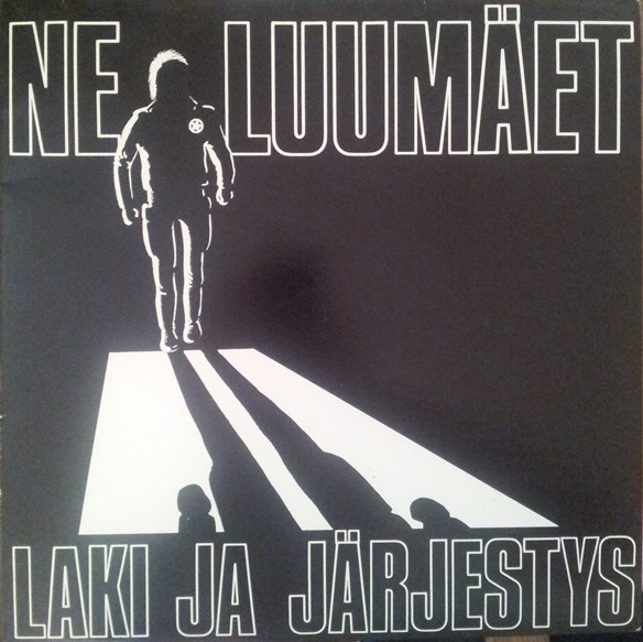 Ne Luumäet Laki ja järjestys cover artwork