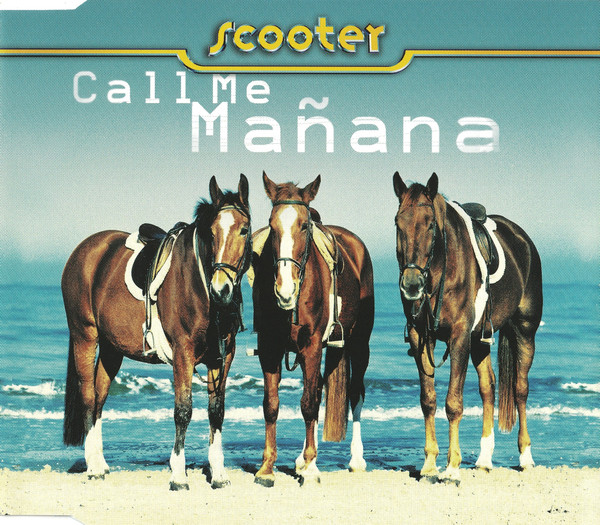 Scooter — Call Me Mañana cover artwork