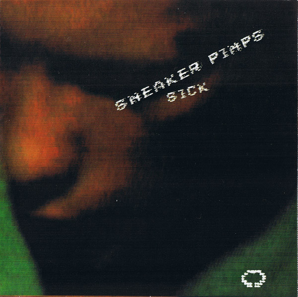 Sneaker Pimps — Sick cover artwork