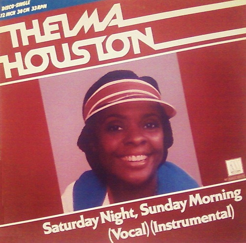 Thelma Houston — Saturday Night, Sunday Morning cover artwork
