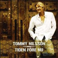Tommy Nilsson Tiden före nu cover artwork