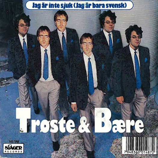 Trøste &amp; Bære — Jag är inte sjuk (jag är bara svensk) cover artwork