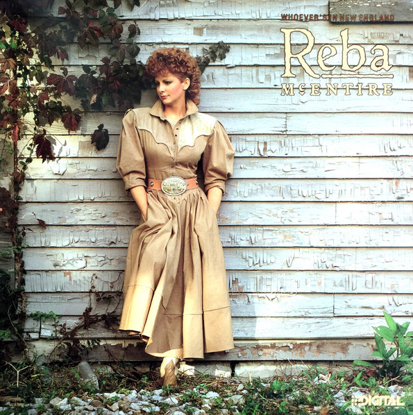 Reba McEntire Whoever&#039;s in New England cover artwork