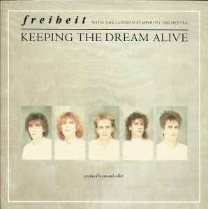 Münchener Freiheit — Keeping the Dream Alive cover artwork