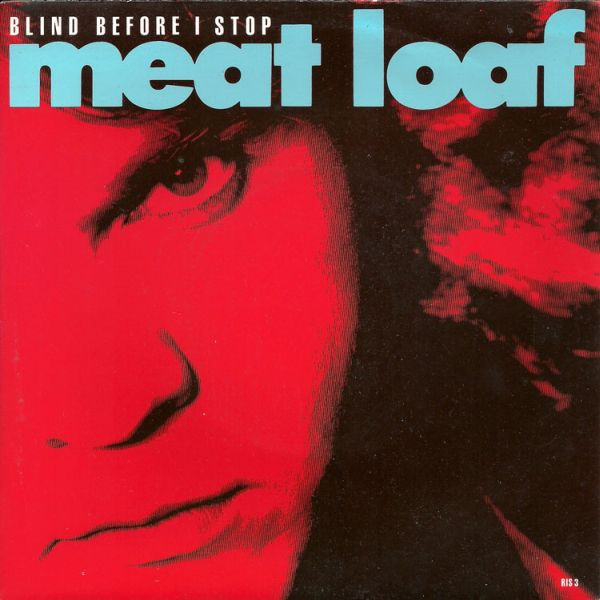 Meat Loaf — Blind Before I Stop cover artwork