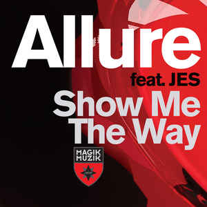 Allure featuring Jes — Show Me The Way cover artwork