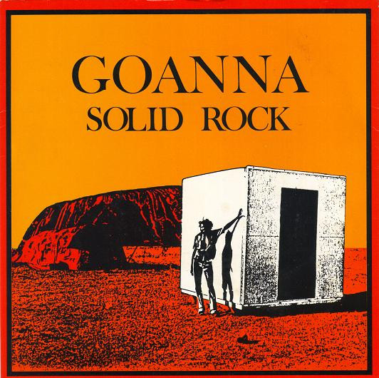 Goanna — Solid Rock cover artwork