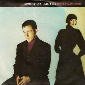 Swing Out Sister You On My Mind cover artwork
