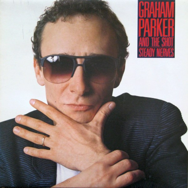 Graham Parker Steady Nerves cover artwork