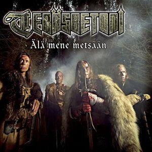 Teräsbetoni — Älä mene metsään cover artwork