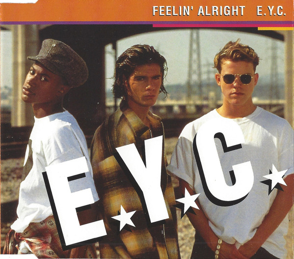E.Y.C. — Feelin&#039; Alright cover artwork