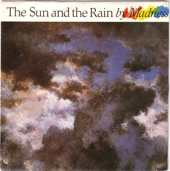 Madness — The Sun And The Rain cover artwork