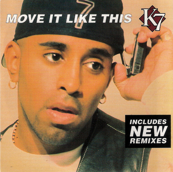 K7 — Move It Like This cover artwork
