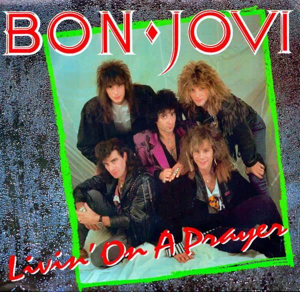Bon Jovi Livin&#039; On a Prayer cover artwork
