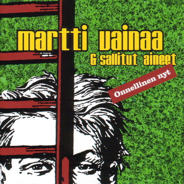 Martti Vainaa &amp; Sallitut Aineet Onnellinen nyt cover artwork