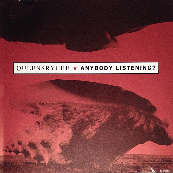 Queensrÿche — Anybody Listening? cover artwork