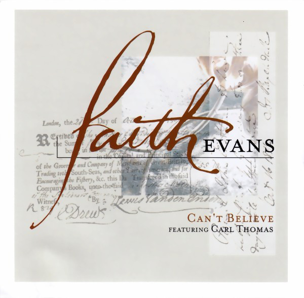 Faith Evans featuring Carl Thomas — Can&#039;t Believe cover artwork