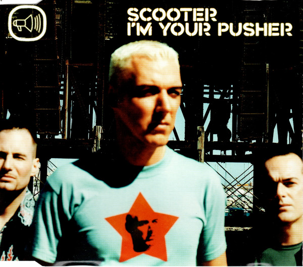 Scooter — I&#039;m Your Pusher cover artwork