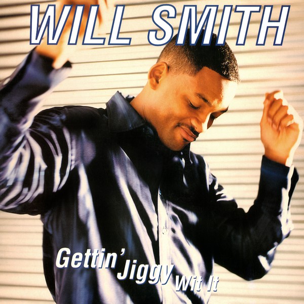 Will Smith — Gettin&#039; Jiggy Wit It cover artwork