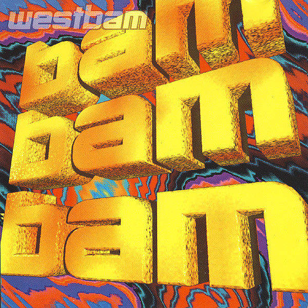 Westbam Bam Bam Bam cover artwork