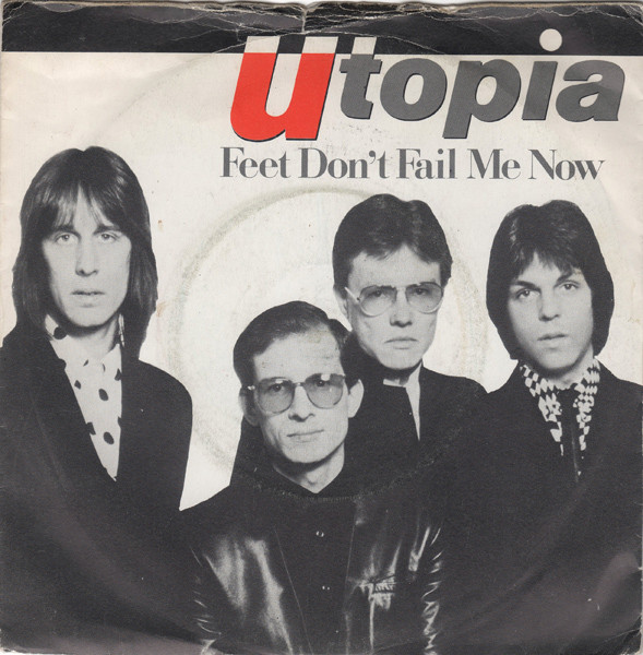 Utopia — Feet Don&#039;t Fail Me Now cover artwork