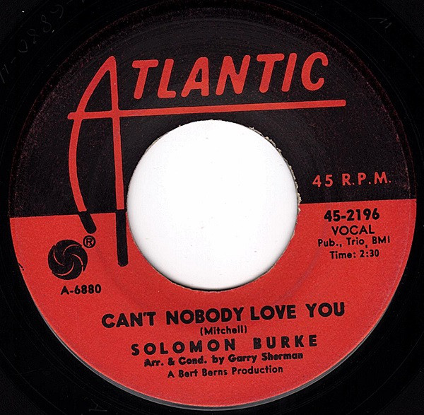 Solomon Burke — Can&#039;t Nobody Love You cover artwork