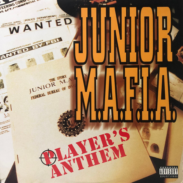 Junior M.A.F.I.A. — Player&#039;s Anthem cover artwork