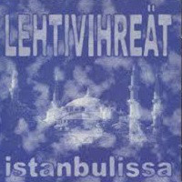 Lehtivihreät Istanbulissa cover artwork