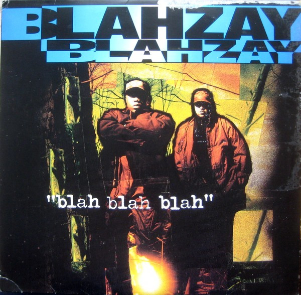 Blahzay Blahzay Blah Blah Blah cover artwork