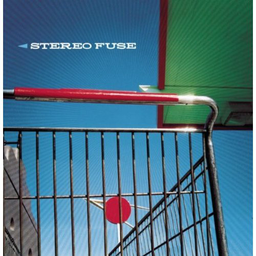 Stereo Fuse — Everything cover artwork