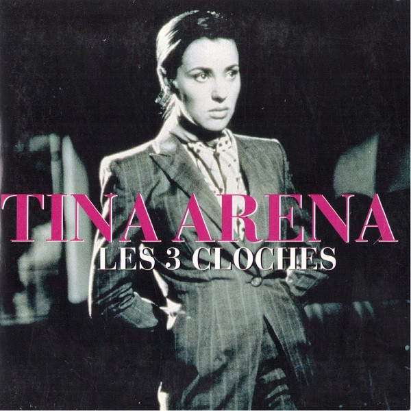 Tina Arena Les 3 Cloches cover artwork