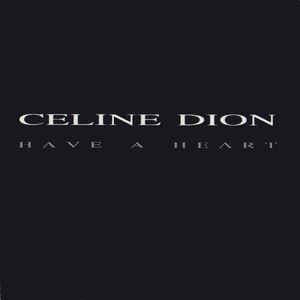 Céline Dion — Have a Heart cover artwork