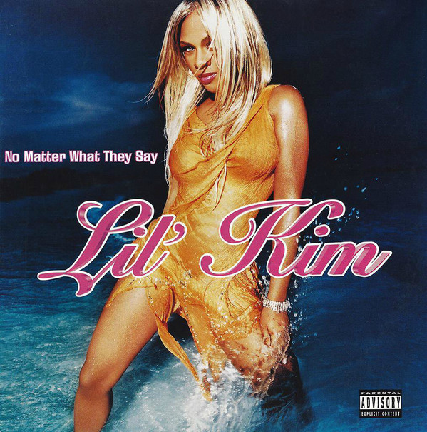 Lil&#039; Kim — No Matter What They Say cover artwork